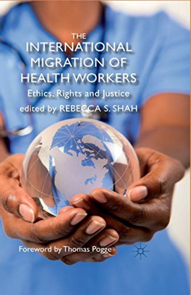 The International Migration of Health Workers