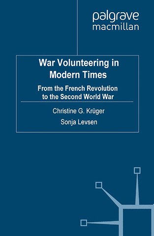 War Volunteering in Modern Times
