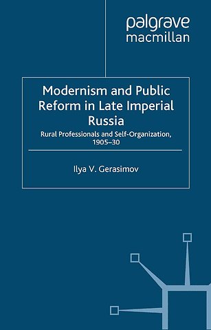 Modernism and Public Reform in Late Imperial Russia