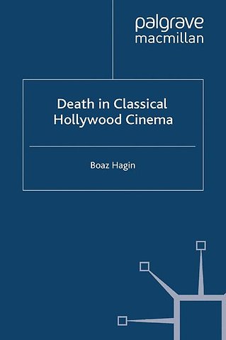 Death in Classical Hollywood Cinema
