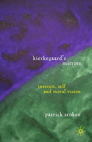 Kierkegaard’s Mirrors