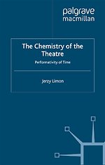 The Chemistry of the Theatre