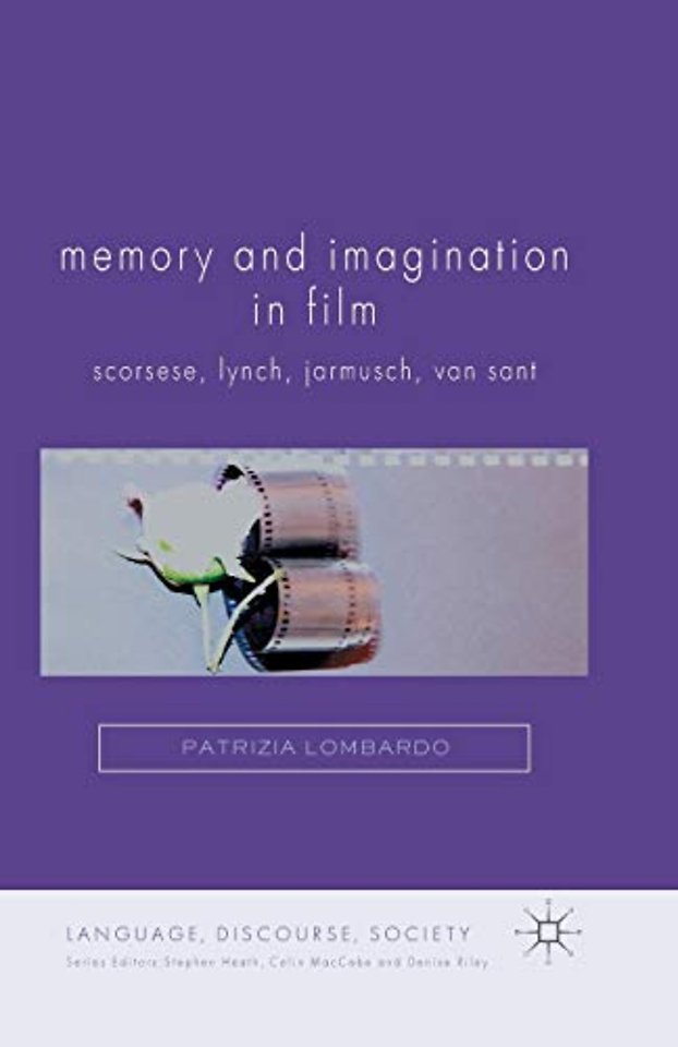 Memory and Imagination in Film