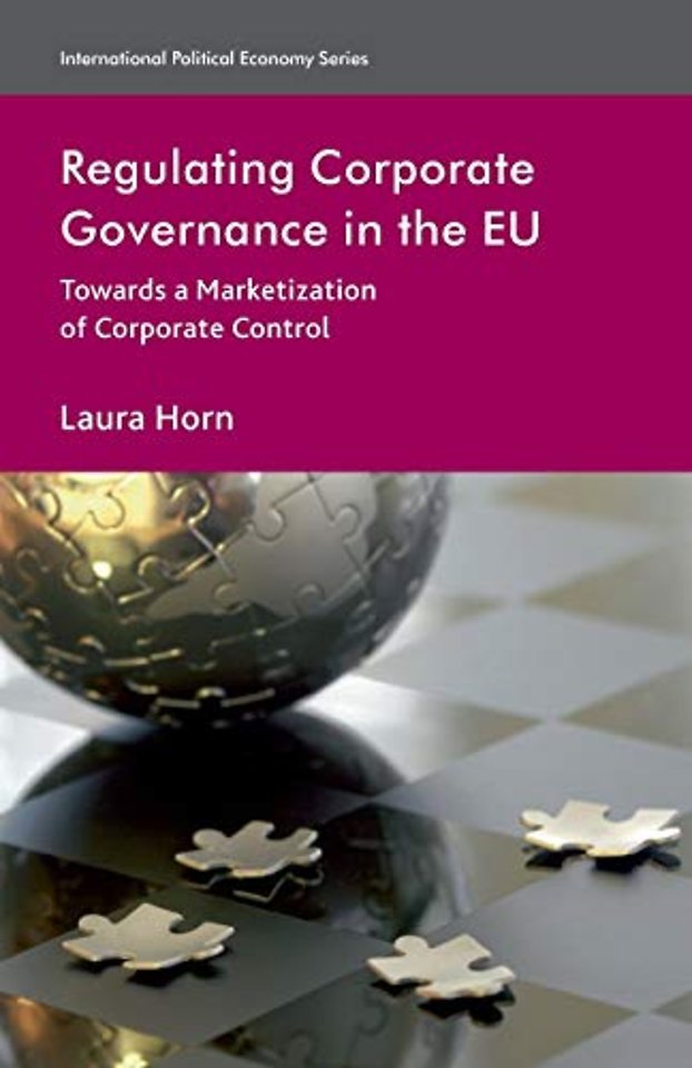 Regulating Corporate Governance in the EU