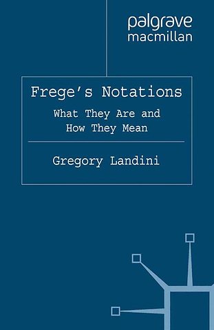 Frege’s Notations