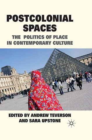 Postcolonial Spaces