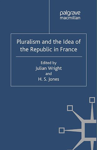 Pluralism and the Idea of the Republic in France