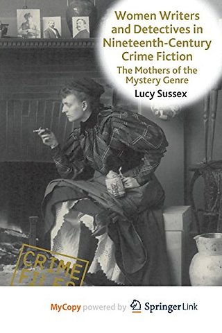 Women Writers and Detectives in Nineteenth-Century Crime Fiction
