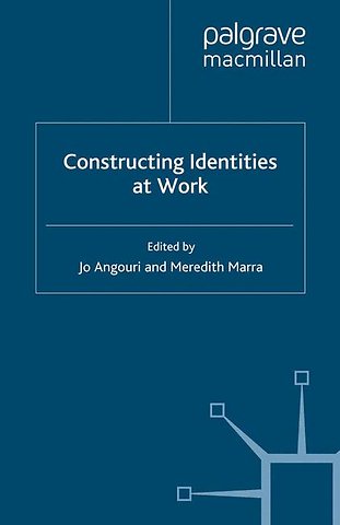 Constructing Identities at Work