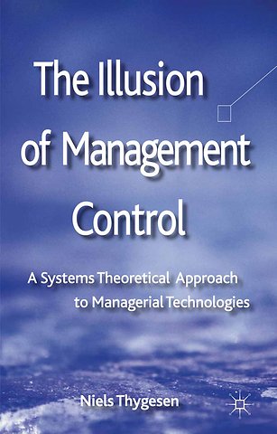 The Illusion of Management Control