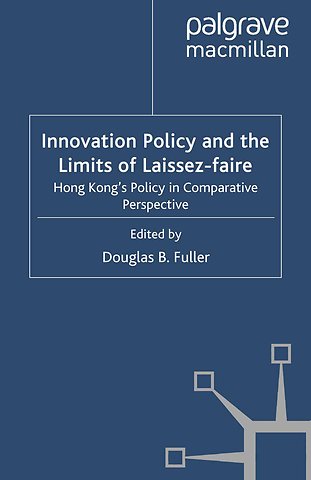 Innovation Policy and the Limits of Laissez-faire