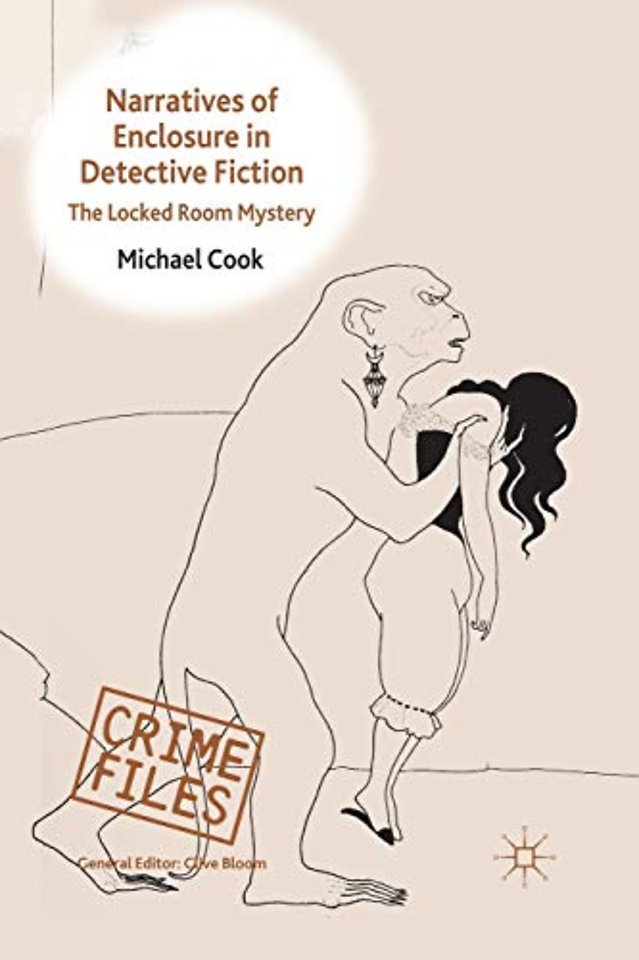 Narratives of Enclosure in Detective Fiction