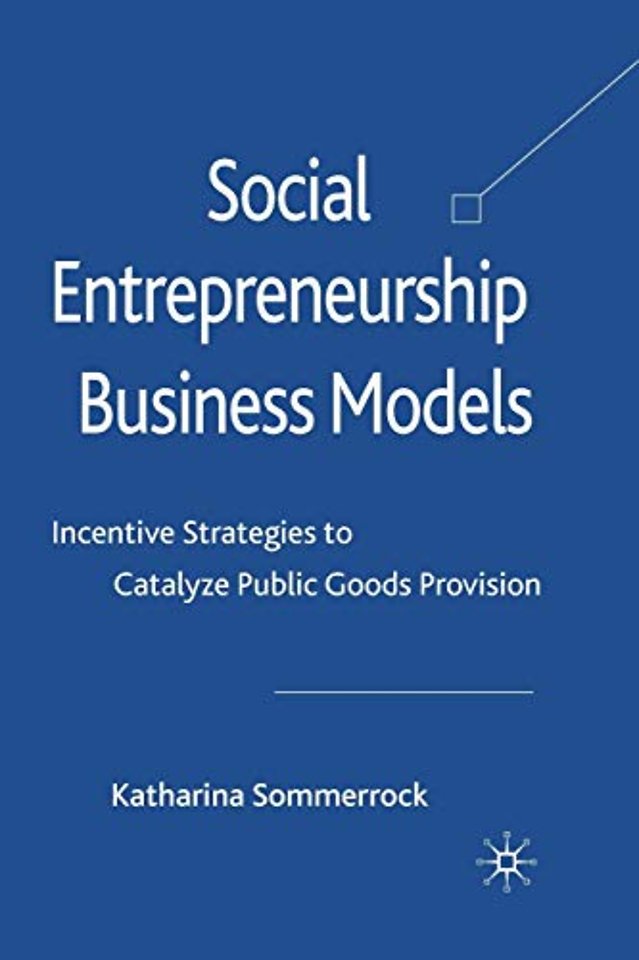 Social Entrepreneurship Business Models