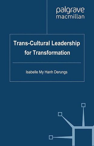 Trans-Cultural Leadership for Transformation