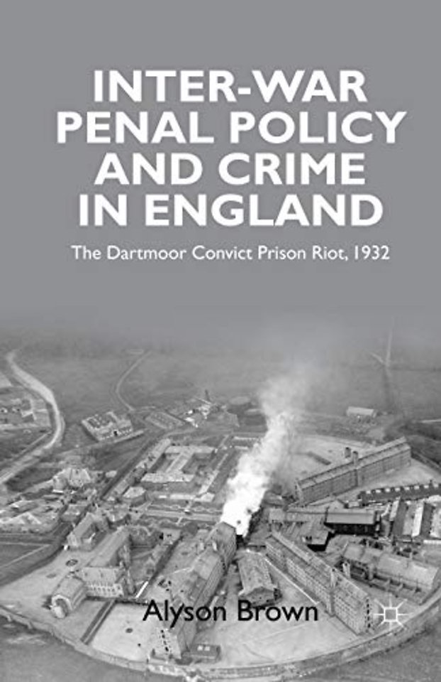 Inter-war Penal Policy and Crime in England