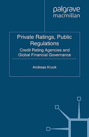 Private Ratings, Public Regulations