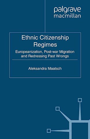 Ethnic Citizenship Regimes