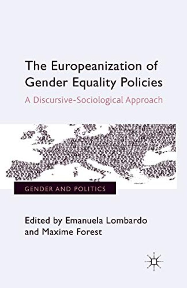 The Europeanization of Gender Equality Policies