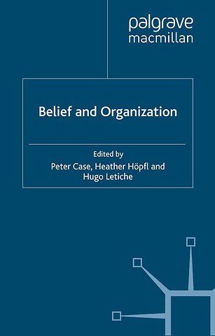 Belief and Organization
