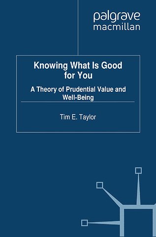 Knowing What is Good For You