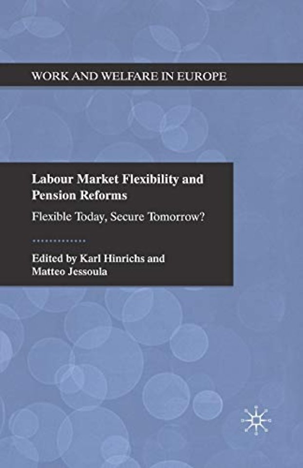 Labour Market Flexibility and Pension Reforms