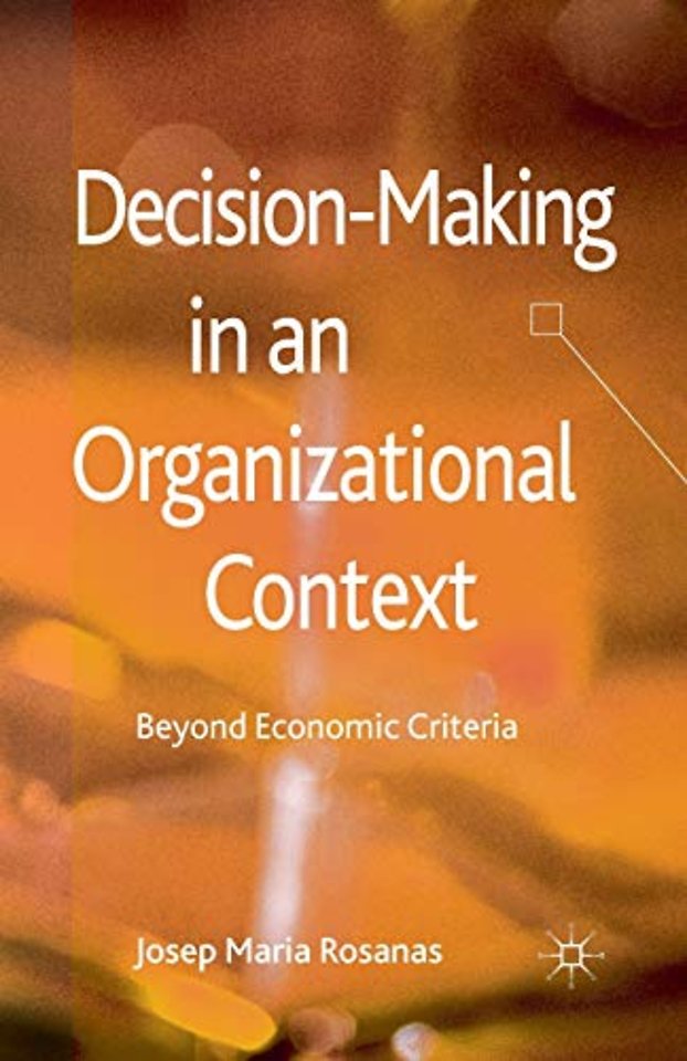 Decision-Making in an Organizational Context