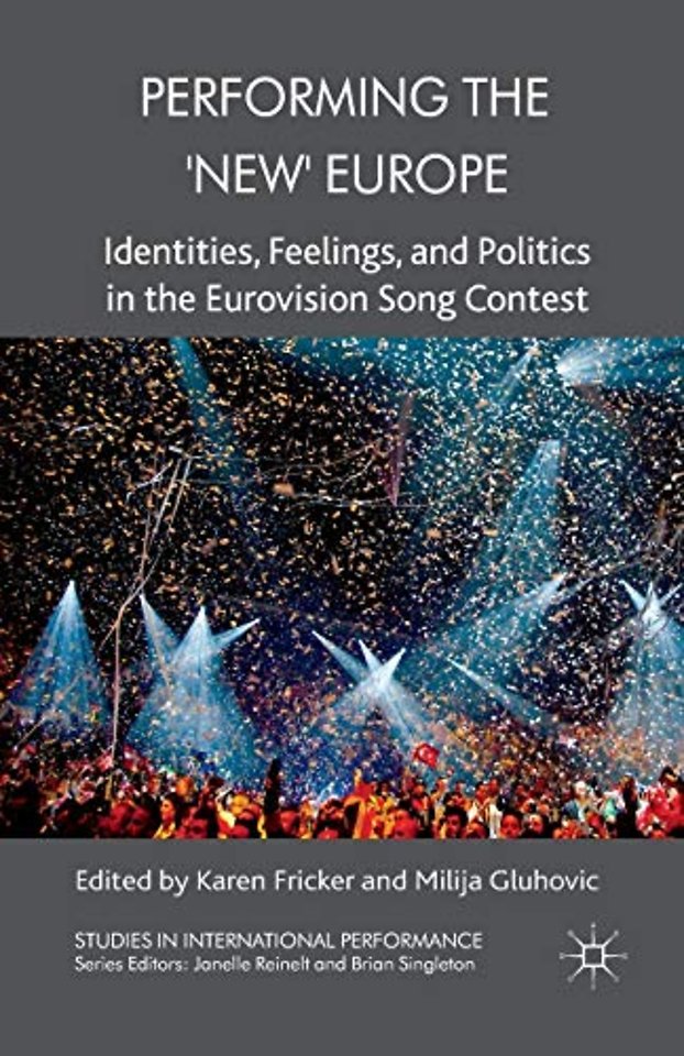 Performing the 'New' Europe