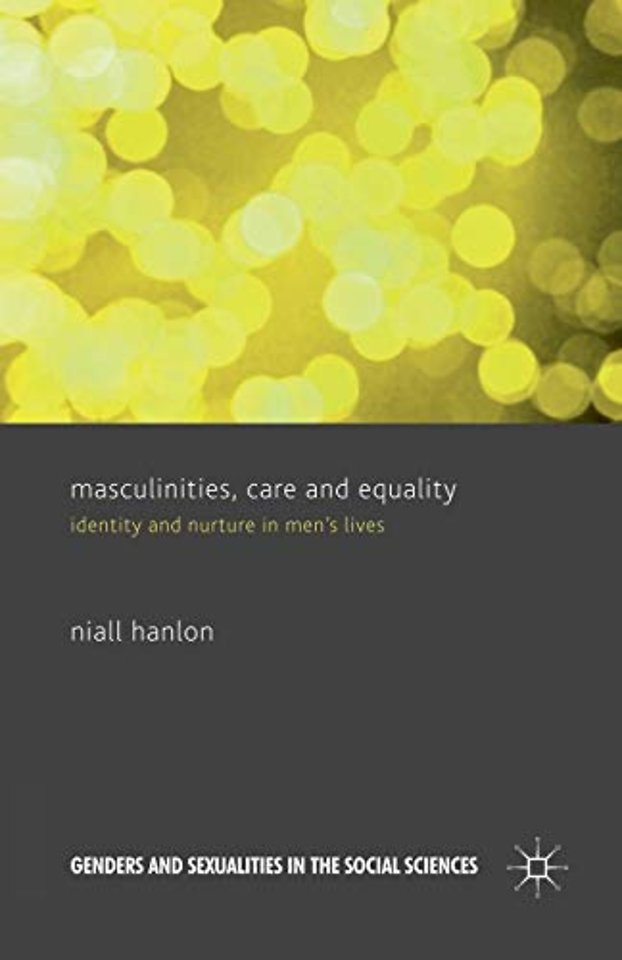 Masculinities, Care and Equality