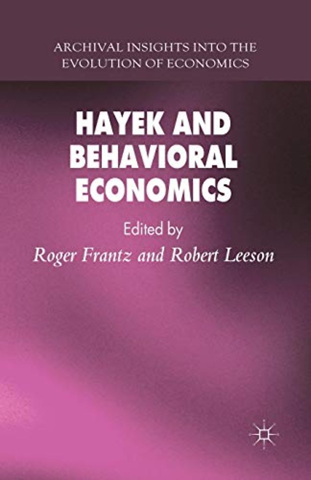 Hayek and Behavioral Economics