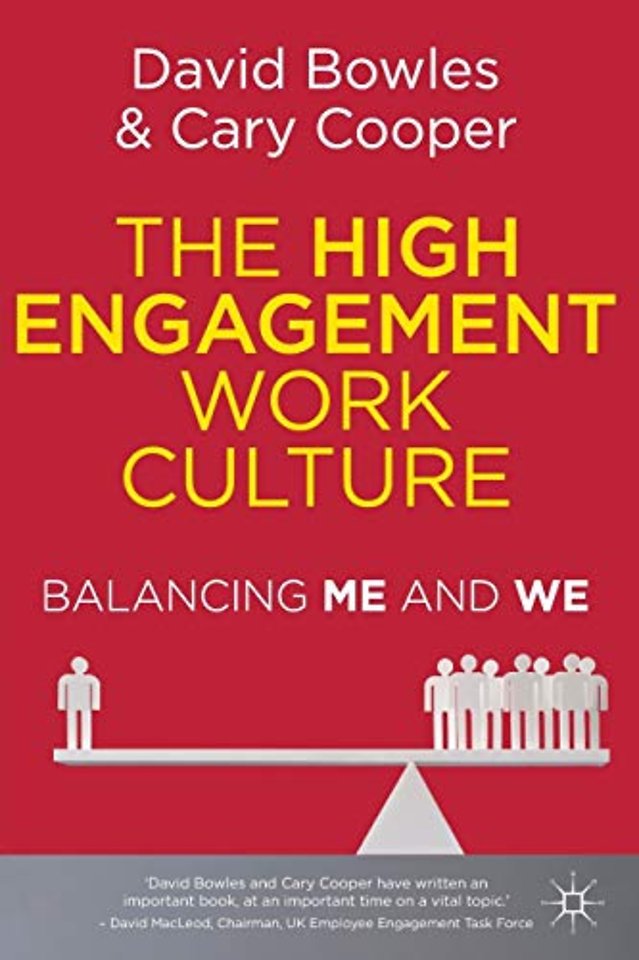 The High Engagement Work Culture