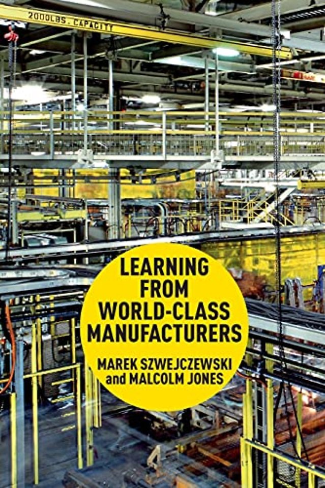 Learning From World Class Manufacturers