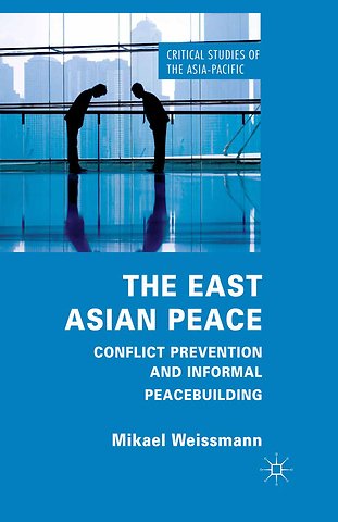 The East Asian Peace