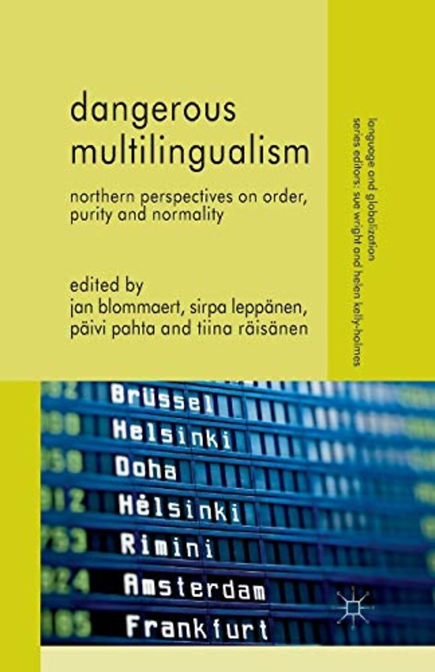 Dangerous Multilingualism