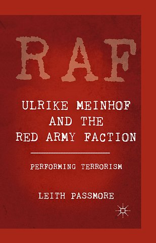 Ulrike Meinhof and the Red Army Faction