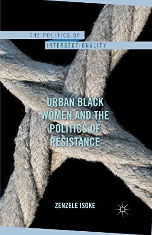 Urban Black Women and the Politics of Resistance