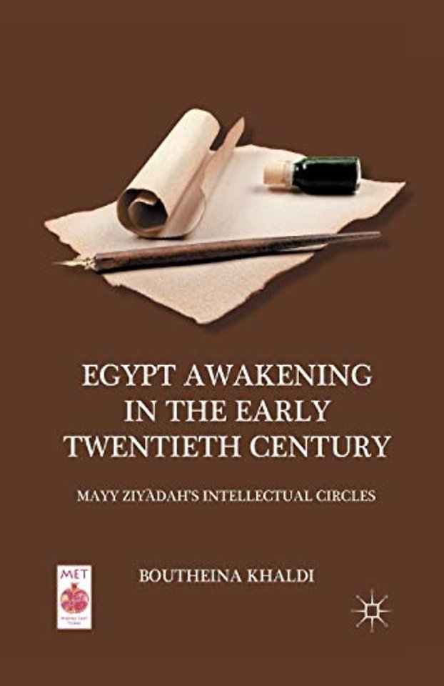 Egypt Awakening in the Early Twentieth Century
