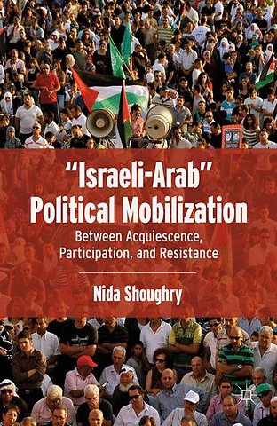 “Israeli-Arab” Political Mobilization