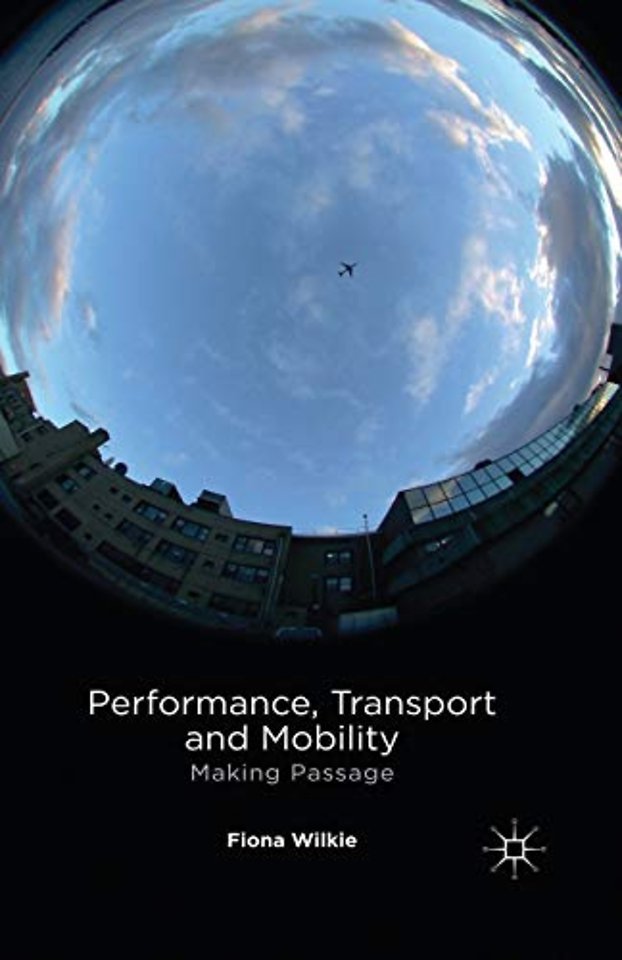 Performance, Transport and Mobility