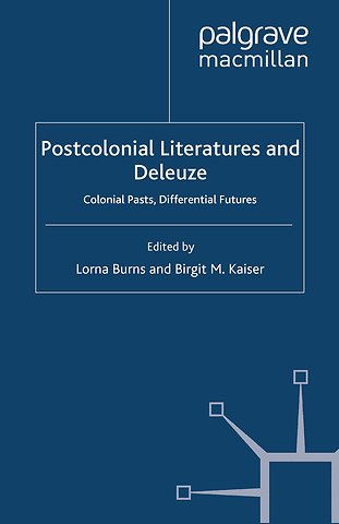 Postcolonial Literatures and Deleuze