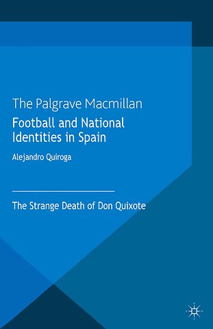 Football and National Identities in Spain