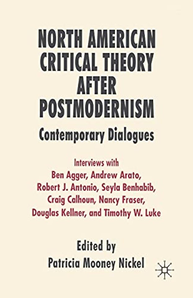North American Critical Theory After Postmodernism
