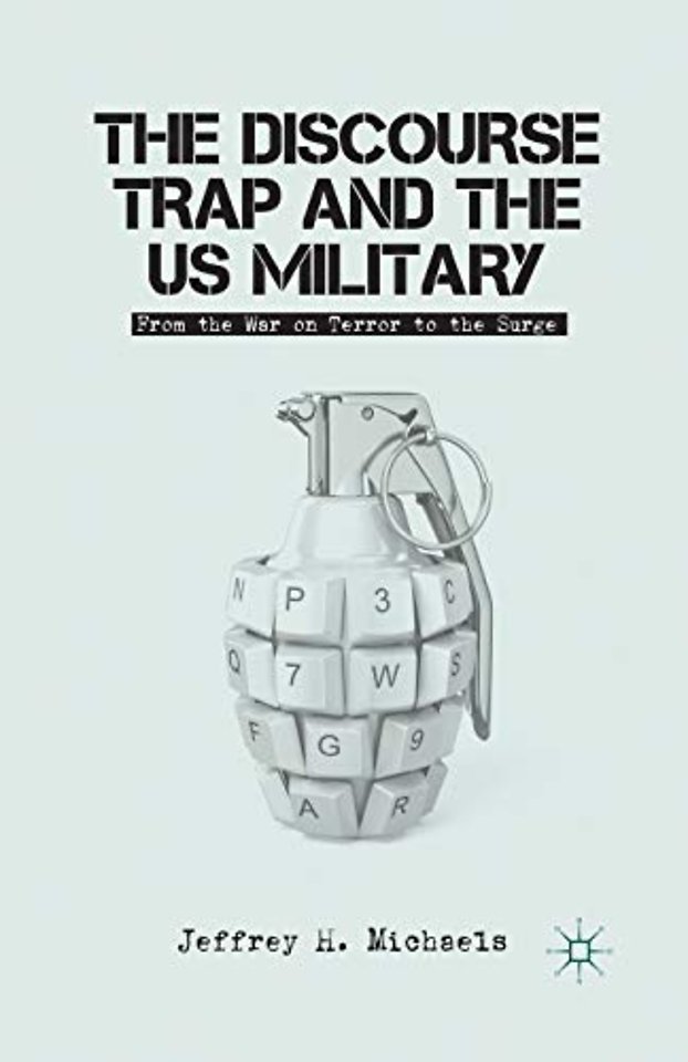 The Discourse Trap and the US Military