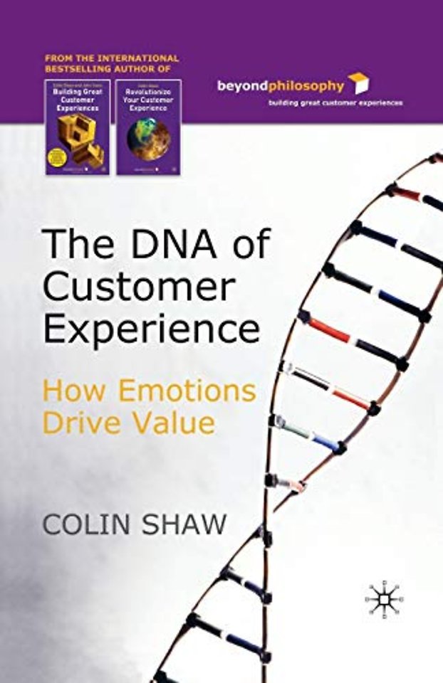 The DNA of Customer Experience
