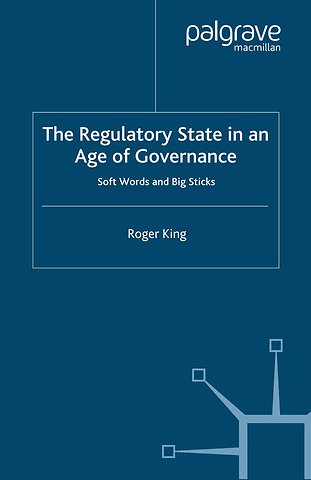 The Regulatory State in an Age of Governance