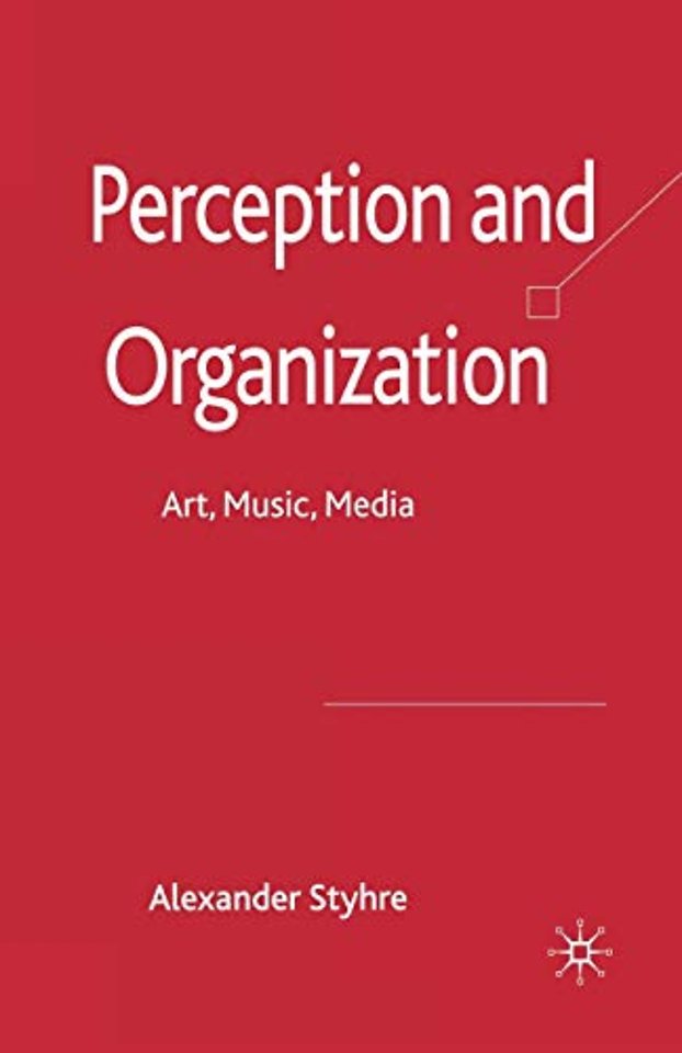 Perception and Organization