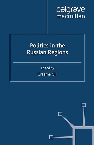 Politics in the Russian Regions