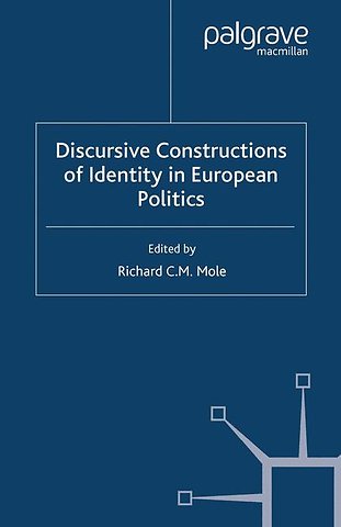 Discursive Constructions of Identity in European Politics