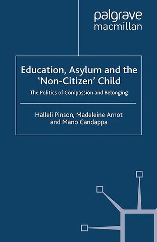 Education, Asylum and the 'Non-Citizen' Child