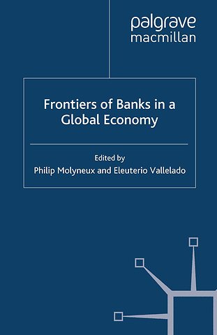 Frontiers of Banks in a Global Economy