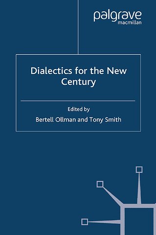 Dialectics for the New Century